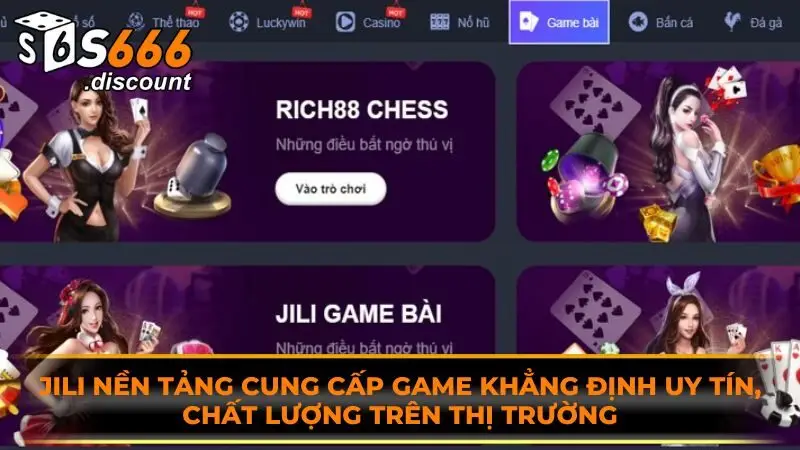 JILI nền tảng cung cấp game khẳng định uy tín, chất lượng trên thị trường