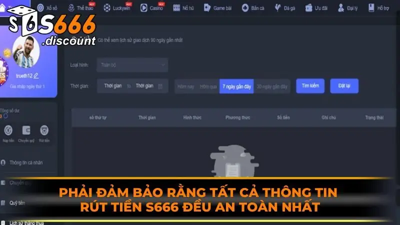 Phải đảm bảo rằng tất cả thông tin rút tiền S666 đều an toàn nhất