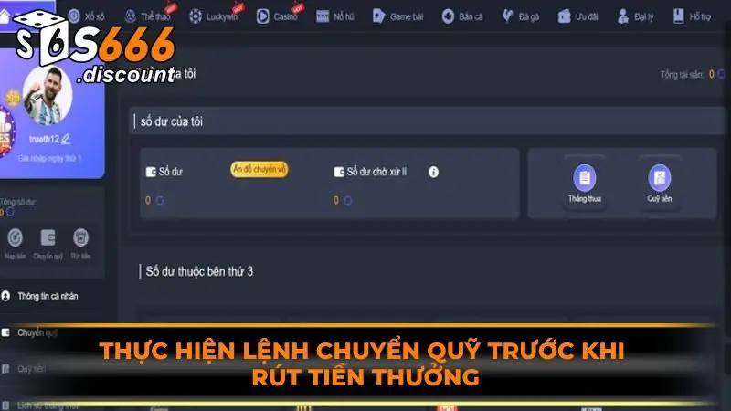 Thực hiện lệnh chuyển quỹ trước khi rút tiền thưởng